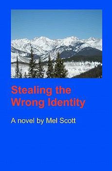 Paperback Stealing The Wrong Identity Book