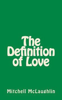 Paperback The Definition of Love Book