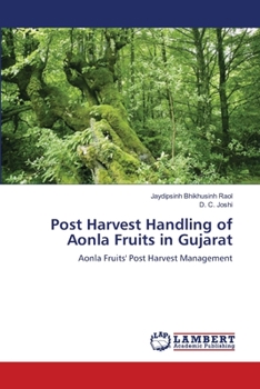 Post Harvest Handling of Aonla Fruits in Gujarat: Aonla Fruits' Post Harvest Management