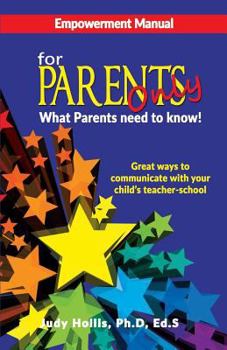 Paperback Empowerment Manual For Parents only What Parents need to know! Book