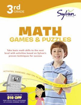 Paperback Third Grade Math Games & Puzzles (Sylvan Workbooks) (Sylvan Math Workbooks) Book