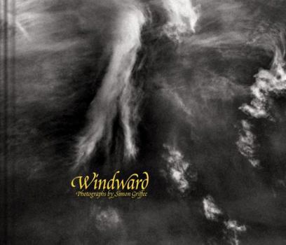 Hardcover Windward : Photographs by Simon Griffee Book
