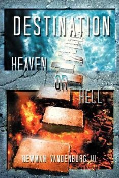 Paperback Destination: Heaven or Hell Book