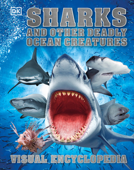 Hardcover Sharks and Other Deadly Ocean Creatures Visual Encyclopedia Book