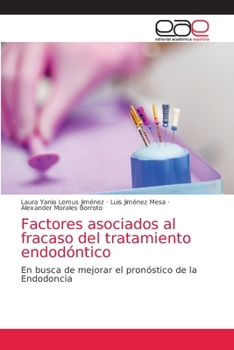 Paperback Factores asociados al fracaso del tratamiento endodóntico [Spanish] Book