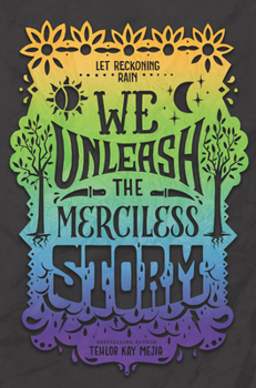 Hardcover We Unleash the Merciless Storm Book