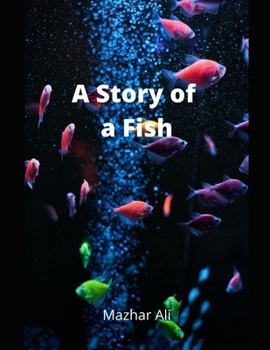 A Story of a Fish