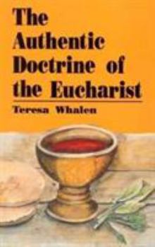 Paperback The Authentic Doctrine of the Eucharist Book