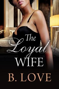 Paperback The Loyal Wife Book