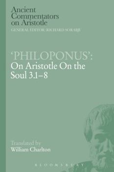 Paperback 'Philoponus': On Aristotle on the Soul 3.1-8 Book