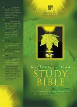 Hardcover Reflecting God Study Bible-NIV: The Intimacy You've Been Longing For. the Life You've Been Hoping For. Book