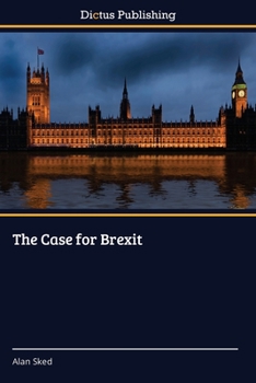 Paperback The Case for Brexit Book