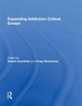 Hardcover Expanding Addiction: Critical Essays Book