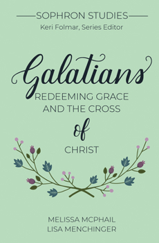 Spiral-bound Galatians: Redeeming Grace and the Cross of Christ Book