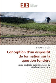 Paperback Conception d'un dispositif de formation sur la question foncière [French] Book