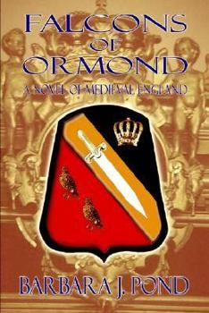 Paperback Falcons of Ormond: A Novel of Medieval England Book