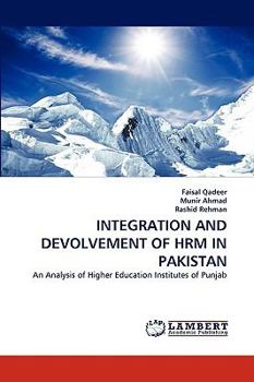Paperback Integration and Devolvement of Hrm in Pakistan Book