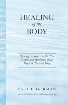 Paperback Healing of the Body Book