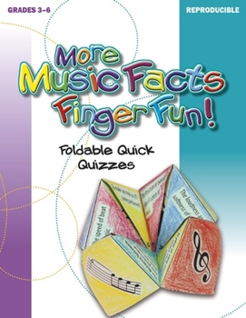 Paperback More Music Facts Finger Fun!: Foldable Quick Quizzes Book