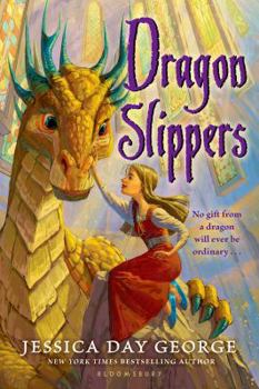 Dragon Slippers (Dragon Slippers, #1) - Book #1 of the Dragon Slippers