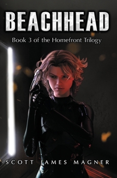 Paperback Beachhead: Book 3 of the Homefront Trilogy Book