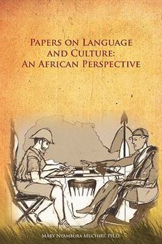 Paperback Papers on Language and Culture: An African Perspective Book