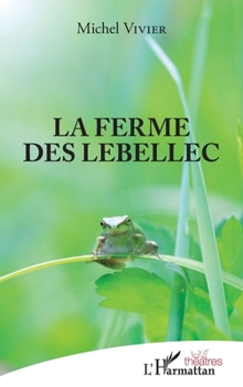 Paperback La ferme des Lebellec [French] Book