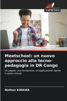 Paperback Meetschool: un nuovo approccio alla tecno-pedagogia in DR Congo [Italian] Book