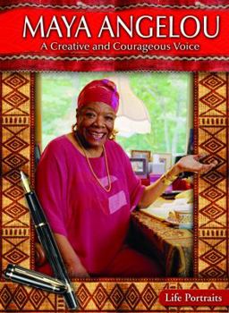 Library Binding Maya Angelou: A Creative and Courageous Voice Book