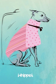 Paperback Whippet: Dogs Blank Lined Gift Journal Diary or Notebook, Hand Drawn Illustration, Wide Rule Book