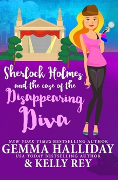 Sherlock Holmes and the Case of the Disappearing Diva - Book #2 of the Marty Hudson Mystery