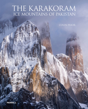 Hardcover The Karakoram: Ice Mountains of Pakistan Book