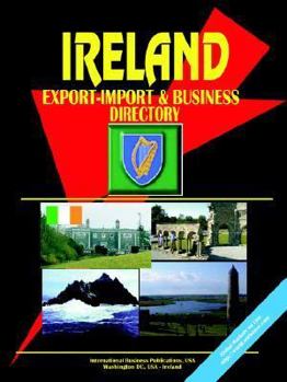 Paperback Ireland Export-Import Trade and Business Directory Book