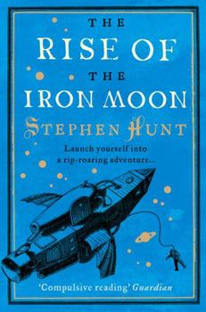 Paperback The Rise of the Iron Moon Book