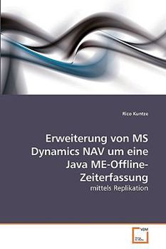 Paperback Erweiterung von MS Dynamics NAV um eine Java ME-Offline-Zeiterfassung [German] Book