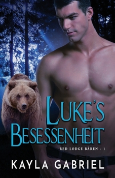 Paperback Luke's Besessenheit: Großdruck [German] [Large Print] Book