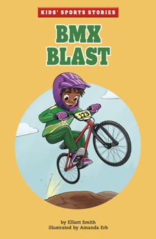 BMX Blast - Book  of the Kids Sports Stories