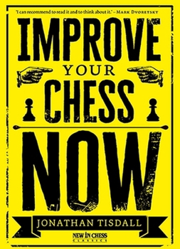 Paperback Improve Your Chess Now Book