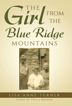 Hardcover The Girl from the Blue Ridge Mountains Book