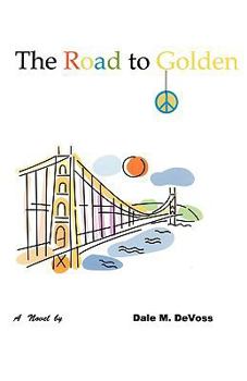Paperback The Road to Golden Book