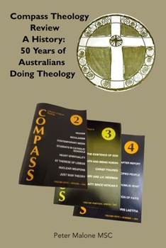 Compass Theology Review: A History, 50 Years of Australians Doing Theology