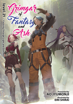 Paperback Grimgar of Fantasy and Ash (Light Novel) Vol. 21 Book