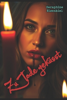 Paperback Zu Tode geküsst [German] Book