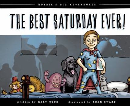 Hardcover The Best Saturday Ever! Book