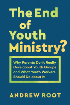 Hardcover End of Youth Ministry? Book