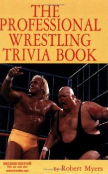 Paperback The Professional Wrestling Trivia Book