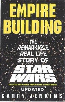 Paperback Empire Building: The Remarkable Real Life Story of Star Wars Book