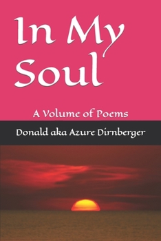 Paperback In My Soul: A Volume of Poems Book