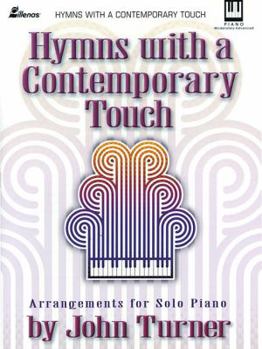 Paperback Hymns with a Contemporary Touch: Arrangements for Solo Piano Book
