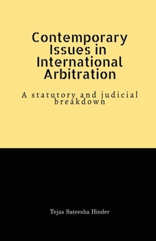 Paperback Contemporary Issues in International Arbitration Book